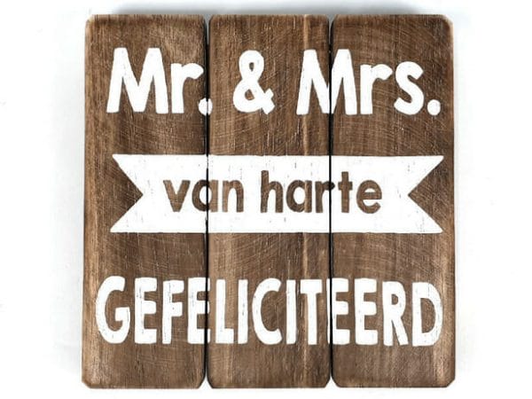 Tekstbord: “Mr & Mrs van harte gefeliciteerd”